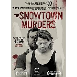 The Snowtown Murders