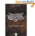 Drachenw�chter: Die Prophezeiung