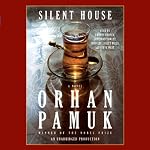 Silent House | Orhan Pamuk,Robert Finn (translator)
