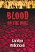Blood on the Wire (Blood on the Wire Trilogy)