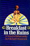 Breakfast in the ruins : a novel of inhumanity