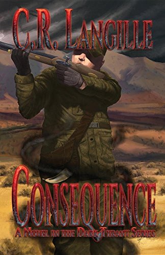 Consequence: A Novel in the Dark Tyrant Series