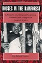 Houses in the Rainforest: Ethnicity and Inequality Among Farmers and Foragers in Central Africa