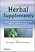 Herbal Supplements: Efficacy, Toxicity, Interactions with Western Drugs, and Effects on Clinical Laboratory Tests