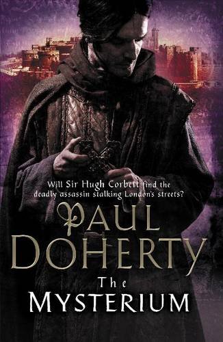The Mysterium (Sir Hugh Corbett 17)