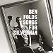 Songs for Silverman
