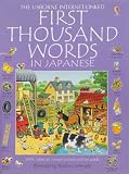 Buy : First Thousand Words in Japanese: With Internet-Linked Pronunciation Guide (Usborne First Thousand Words) (Japanese Edition)