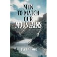 Men To Match Our Mountains