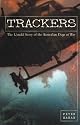 Trackers: The Untold Story of the Australian Dogs of War