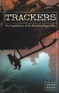 Trackers: The Untold Story of the Australian Dogs of War
