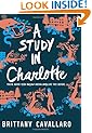 A Study in Charlotte