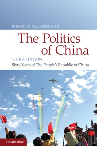 The Politics of China: Sixty Years of The People's Republic of China. 3rd Edition