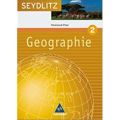 Seydlitz Geographie 2. Sch�lerband. Gymnasium. Rheinland-Pfalz: Ausgabe 2008