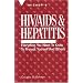 HIV/AIDS and Hepatitis: Everything You Need to Know to Protect Yourself