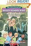 Adventures of the Bailey School Kids...