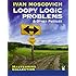 Loopy Logic Problems and Other Puzzles (Dover Recreational Math)