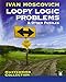 Loopy Logic Problems and Other Puzzles (Dover Recreational Math)
