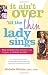 It Ain't Over 'til the Thin Lady Sings: How to Make Your Weight-Loss Surgery a Lasting Success