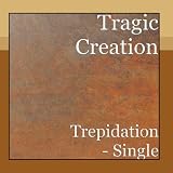 Trepidation - Single