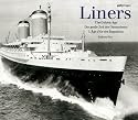 Liners: The Golden Age / Die Grosse Zeit Der Ozeanriesen / L'age D'or Des Paquebots