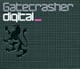 Gatecrasher: Digital