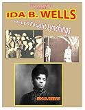 Ida B Wells