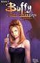 Buffy contre les vampires, Tome 1 : Origines