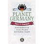 Planet Germany. Eine Expedition in die Heimat des Hawaii-Toasts