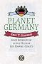 Planet Germany. Eine Expedition in die Heimat des Hawaii-Toasts