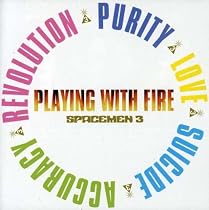 Playing with Fire