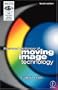 BKSTS Illustrated Dictionary of Moving Image Technology, Fourth Edition
