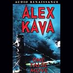 One False Move | Alex Kava