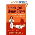 Fight the Good Fight: From Vicar's Wife to Killing Machine