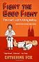Fight the Good Fight: From Vicar's Wife to Killing Machine