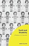 Youth and disability : a challenge to Mr Reasonable