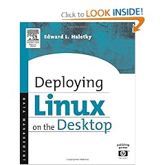Deploying LINUX on the Desktop