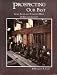 Book Prospecting Our Past: Gold, Silver, and Tungsten Mills of Boulder County (Colorado)