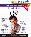 Head First C# (Brain-Friendly Guides)