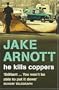 He Kills Coppers