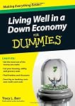 Living Well in a Down Economy For Dummies (For Dummies (Business & Personal Finance))