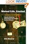 Mutual Life, Limited: Islamic Banking, Alternative Currencies, Lateral Reason