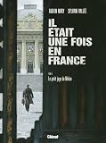 Acheter le livre Il était une fois en France, Tome 5 : Le petit juge de Melun