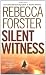 Books : Silent Witness (Signet Novel)