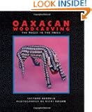 Oaxacan Woodcarving: The Magic in the Trees