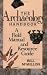The Archaeology Handbook: A Field Manual and Resource Guide