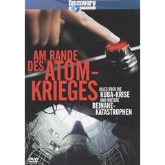 Discovery Channel - Am Rande des Atomkrieges