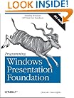 Programming Windows Presentation Foundation