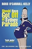 Should have got off at Sydney Parade