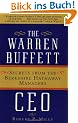 The Warren Buffett CEO: Secrets from the Berkshire Hathaway Managers