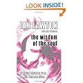 The Wisdom of the Soul: Profound Insights from the Life Between Lives (Books of the Soul)